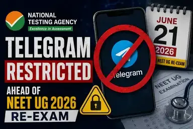 Telegram to Be Blocked in India Until June 22 Ahead of NEET UG 2026 Re-Exam, NTA Announces Major Anti-Cheating Action
